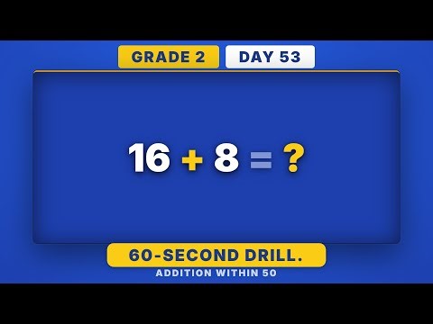 Addition Within 50 Mastery | Grade 2 Daily Math Challenge (Day 53/365)