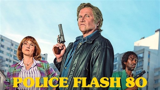 Суперкопы 80 (2026) / Police Flash 80