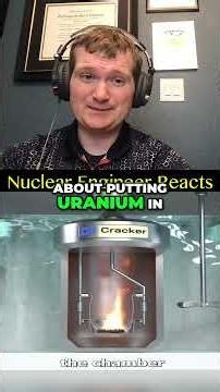 What if You Put Uranium in a Bomb Calorimeter? - Nuclear Engineer Reacts to Zack D. Films