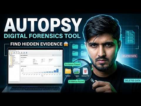 Autopsy Explained 🔍 | Digital Forensics Tool for Investigations