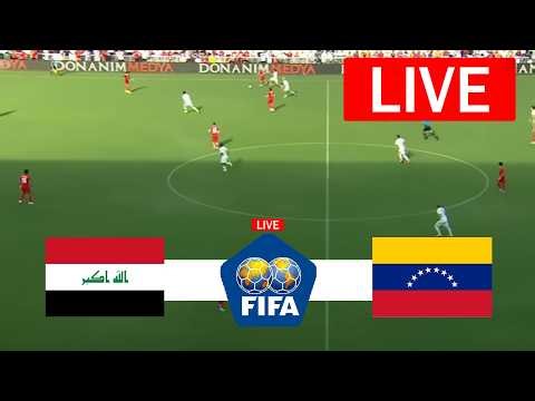 Iraq vs Venezuela LIVE International Friendly Match 2026 | Match LIVE Today Full Match