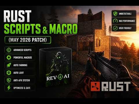 Rust Scripts & Macro (May 2026 Patch)