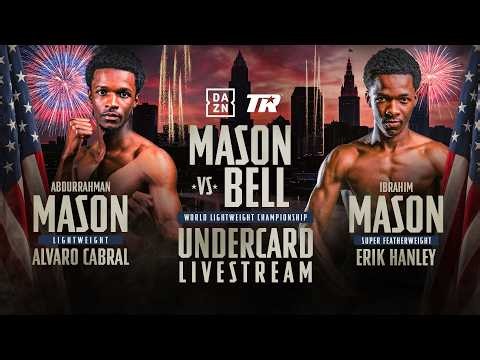 Abdullah Mason vs Albert Bell | LIVE UNDERCARD