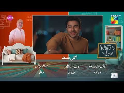Winter Love - Episode 13 Teaser - 16th May 2026 [ Mawra Hocane & Khushhal Khan - HUM TV