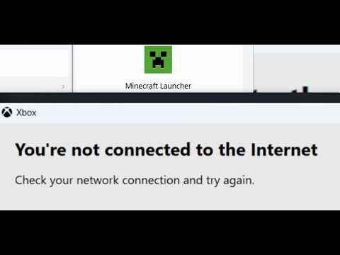 How To Fix Minecraft Launcher/Minecraft Game Error You're Not Connected To The Internet On PC