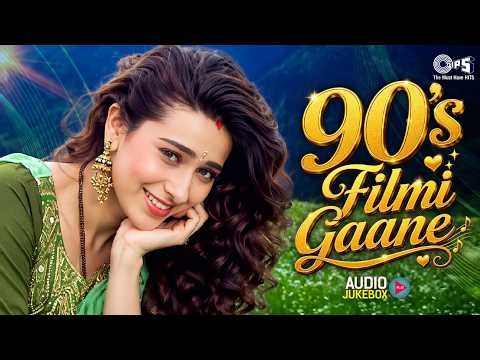 90's Filmi Gaane | 90's Evergreen Songs | 90's Bollywood Songs | Romantic Hindi Songs | 90's Hits
