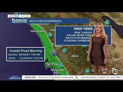 ABC 10News Pinpoint Weather with Ava Kershner: High tides expected to peak on Tuesday