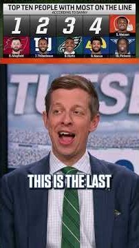 Danny’s list of the Top Ten People with the Most on the Line this NFL season 👀 #nfl