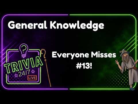 General Knowledge Trivia Quiz #34 | 15 Questions and Answers | Bar Pub Trivia | Trivia 24-7 Live