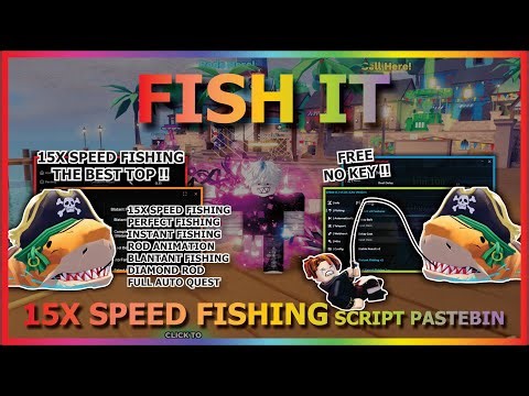 FISH IT Script Pastebin 2026 AUTO FARM, 15X SPEED FISHING, INSTANT FISHING, NO VISUAL (NO KEY) ✨🐟
