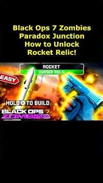 How to UNLOCK Rocket Relic in Cursed Mode Paradox Junction! (Black Ops 7 Zombies Paradox Junction)