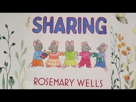 SHARING Book Read Aloud - Rosmary Wells Kids Book Read Out Loud - Children's Storybook Bedtime Story