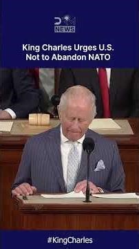 "UNYIELDING RESOLVE": King Charles Defends NATO and Ukraine in Historic D.C. Speech | DRM News| AC1C