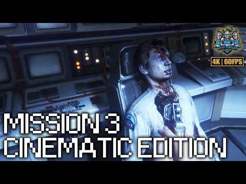 ALIEN: ISOLATION | MISSION 3: ENCOUNTERS | CINEMATIC GAMEPLAY | NO COMMENTARY | 60FPS ULTRA 4K