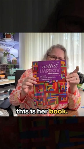 My Goal With Improv Quilting