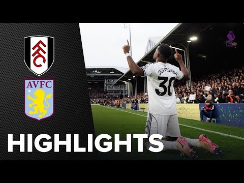 RYAN SESSEGNON !! 1-0 Fulham vs Aston Villa Highlights Premier League 2026 Goal