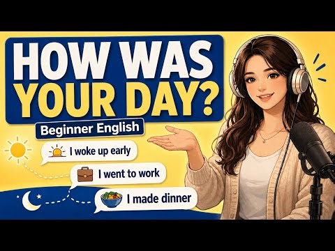 Talk About Your Day in English | Easy Speaking Practice for Beginners | Listen and Repeat