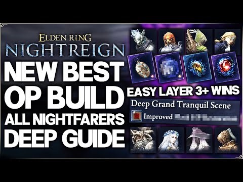 Elden Ring Nightreign - New Best MOST OP Build On EVERY Nightfarer - Easy Deep of Night Relic Guide!