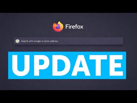 How to Update Firefox Browser (Install the Latest Firefox Version)