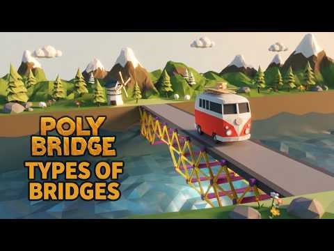 Poly Bridge 101: Types of Bridges
