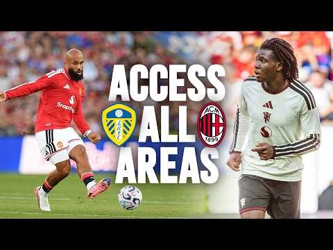 Man Utd v Leeds & AC Milan | Access All Areas