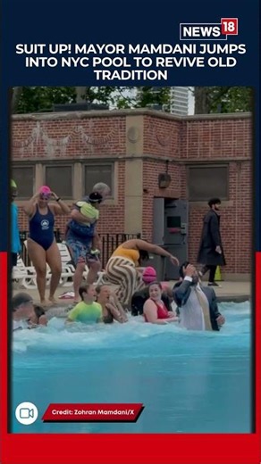 Suit Up! Mayor Zohran Mamdani Jumps Into New York City Pool To Revive Old Tradition | N18S
