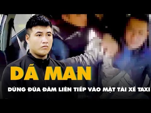 Video bắt tạm giam nam thanh niên dùng đũa đâm liên tiếp vào mặt tài xế taxi