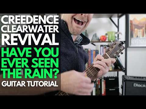 Have You Ever Seen the Rain by Creedence Clearwater Revival Guitar Tutorial