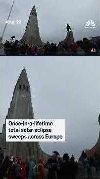 Once-in-a-lifetime total solar eclipse sweeps across Europe