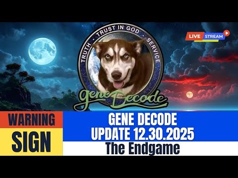 Gene Decode UPDATE 12.30.2025 | TEA & SCONES WITH GENE DECODE & PAUL BROOKER | Dec 24, 2025