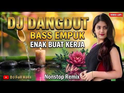 LAGU DANGDUT LOFI 2026 Playlist 15 Lagu: Lumpur & Berlian, Buih Jadi Permadani, Cinta Dari Seberan
