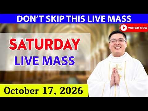 SATURDAY FILIPINO LIVE MASS TODAY *OCTOBER 17, 2026* FR. JOWEL JOMARSUS GATUS