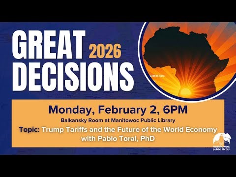 Great Decisions 2026 | Trump Tariffs and the Future of the World Economy