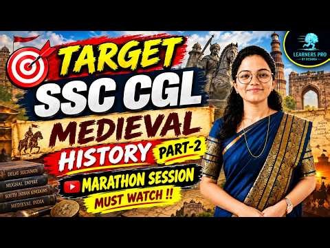 TARGET SSC CGL 2026 - MEDIEVAL HISTORY MARATHON !!