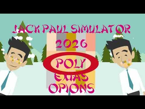 Jack paul Simulator 2026 Part 1
