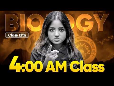 CBSE Class 12 Biology Final Revision 2026🔥| Board Exam Ka Last Sprint 🔥