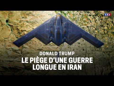Donald Trump : le piège d'une guerre longue en Iran｜LCI