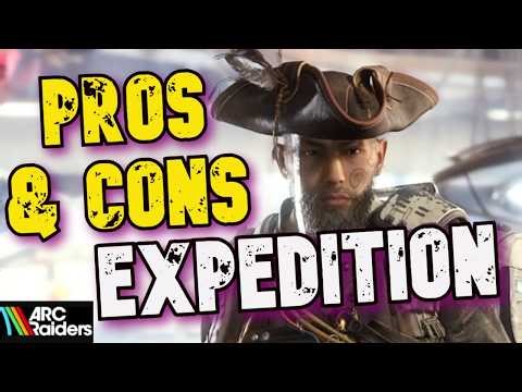 To DO the EXPEDITION or NOT - That Is The Question. ( Pros & Cons Of Both - Arc Raiders )