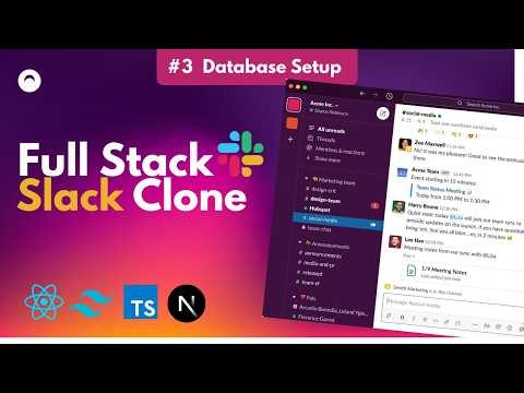 Build a Full Stack Realtime Slack Clone w/Nextjs, React and TailwindCSS | #3 Database Setup