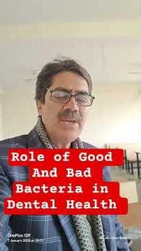 DENTAL HEALTH _ ROLE OF GOOD AND BAD BACTERIA,#You tube shorts,#bacteria ,##dental health