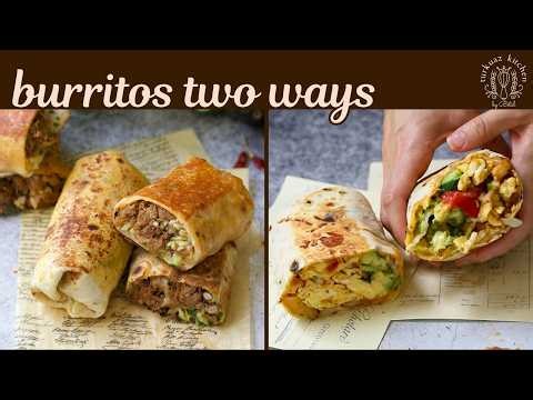 Burritos Two Ways (Beef Birria Burrito & Loaded Breakfast Burrito)