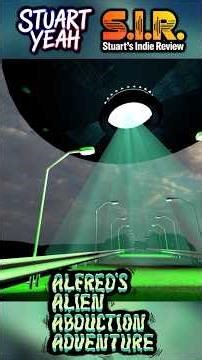 Alfred's Alien Abduction Adventure - Demo | Stuart's Indie Review #indiegame #gaming #aliens