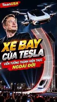 XE BAY CỦA TESLA? 🚀 Viễn Tưởng Thành Hiện Thực Ngoài ĐỜI! 😱
