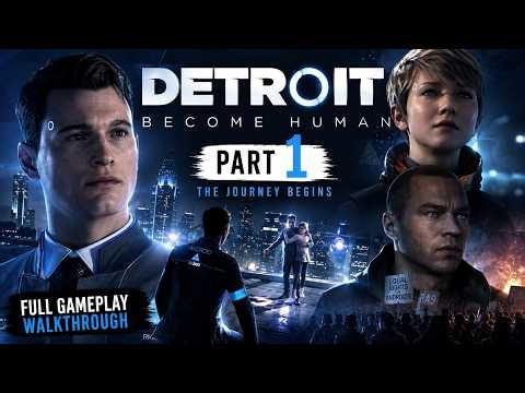 Detroit: Become Human Full Gameplay Part 1 (No Commentary / Story Intro)