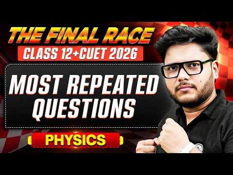 Most Repeated Physics Questions | Class 12 Boards | Score 90+ with PYQs #class12physics #boardexam