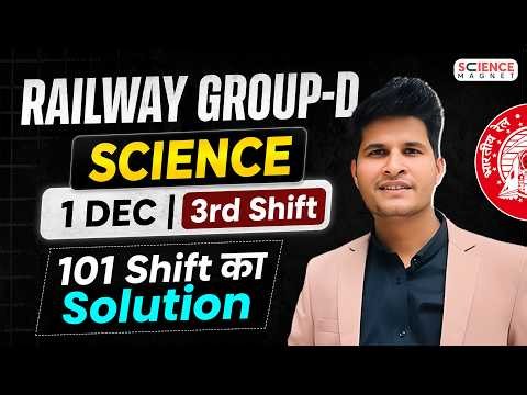 Railway Group D🔥 SCIENCE Solution 🎯1 Dec.3rd Shift