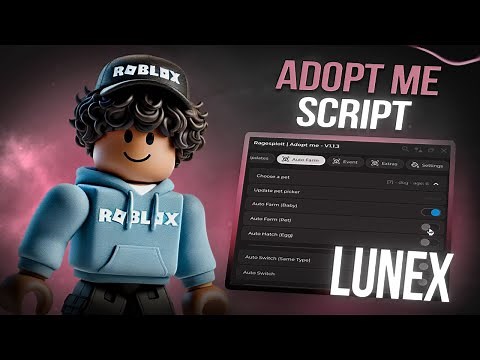 Adopt Me Script | Roblox x Adopt Me Scripts [Menu] | Trade Scam, Auto Farm, Visual Pet & More