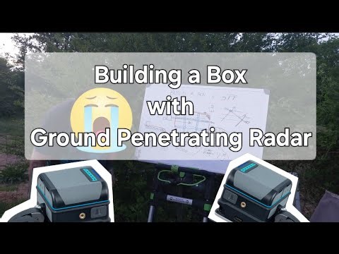 Building a Box with Ground Penetrating Radar (GPR)