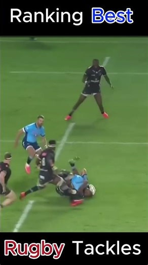 Ranking Best Rugby Tackles