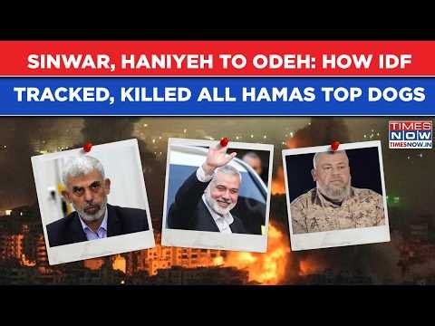 Sinwar, Haniyeh, Dief To Odeh: How IDF Tracked, Eliminated Top Hamas Leaders After Oct 7 Massacre
